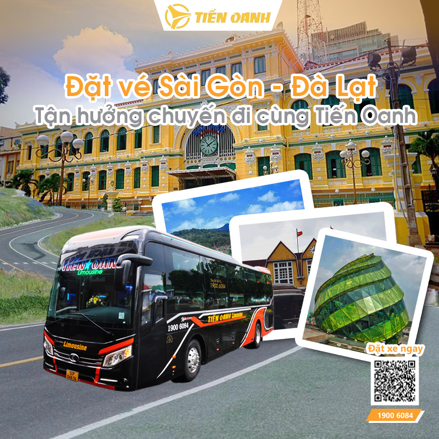 Đặt vé xe Sài Gòn Đà Lạt dễ dàng với Tiến Oanh