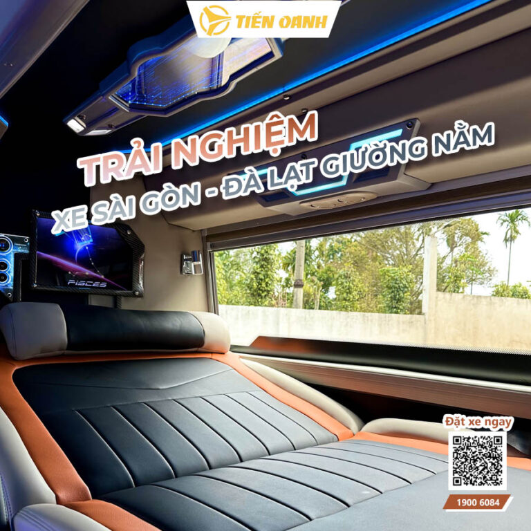 Trải nghiệm xe Sài Gòn Đà Lạt giường nằm tại Tiến Oanh