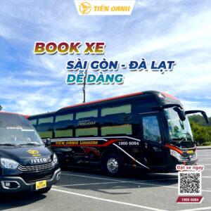 Book xe Sài Gòn Đà Lạt thật dễ dàng với Tiến Oanh